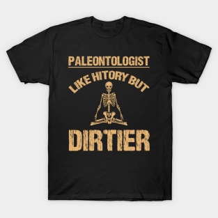 Paleontologist Paleontology skeleton Fathers Day Gift Funny Retro Vintage T-Shirt